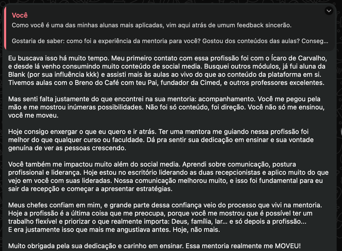 Print de depoimento de aluna agradecendo o acompanhamento e a direção que recebeu